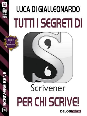 cover image of Tutti i segreti di Scrivener per chi scrive